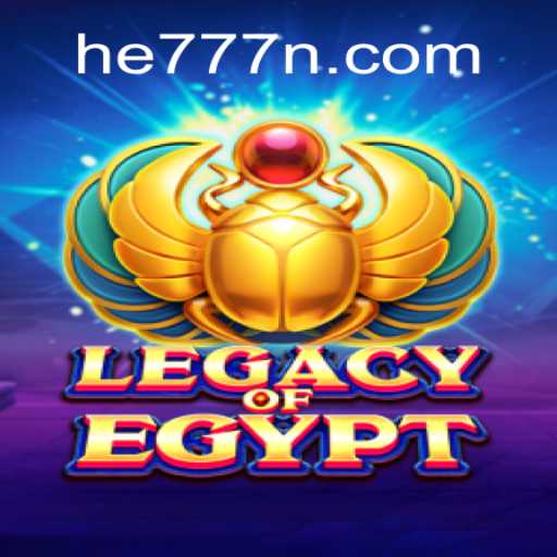 LegacyOfEgypt: Descubra a Magia do Antigo Egito com he777.vip